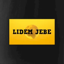 Lidem jebe