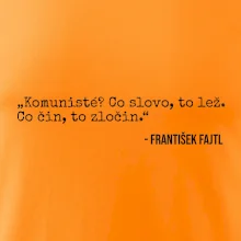 Komunisté Co slovo, to lež. Co čin, to zločin