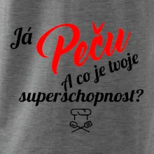 Já peču - tvoje superschopnost? šikmý nápis