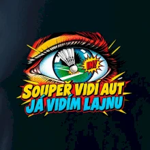 Badminton soupeř vidí aut já lajnu