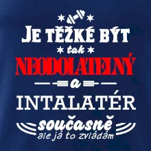Je těžké být neodolatelný instalatér