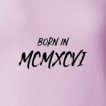 Born in - Římské číslo 1986