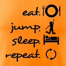 Eat jump sleep repeat