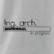In progress  titul Ing. arch. inženýr architekt / inženýrka architektka