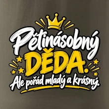 Pětinásobný děda - Ale pořád mladý a krásný