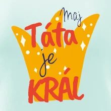 Můj táta je král
