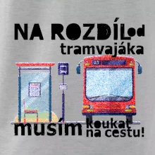 Na rozdíl od tramvajáka musím koukat na cestu