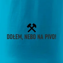 DOŁEM, NEBO NA PIVO!﻿