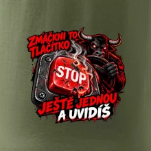 Zmáčkni stop ještě jednou a uvidíš