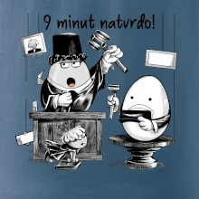 9 minut natvrdo