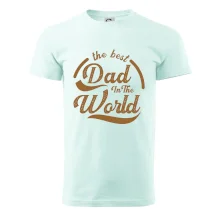 The best dad in the world - psaci