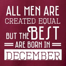 All men are created equal december