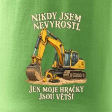 Nikdy jsem nevyrostl jen moje bagry jsou větší