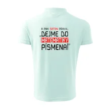 A pak satan pravil dejme do matematiky písmena