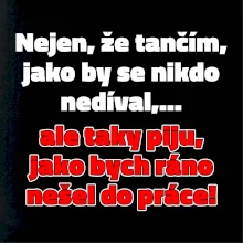 Tančím a piju