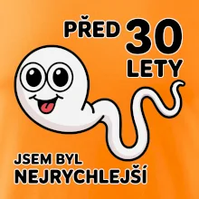 Před 30 lety jsem byl nejrychlejší