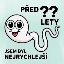 Před ?? lety jsem byl nejrychlejší