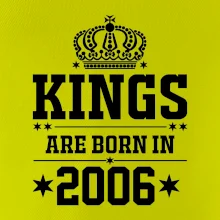 Kings are born in 2006