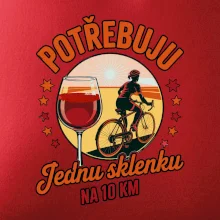 Potřebuju jednu sklenku na 10km