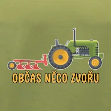 Traktor občas něco zvoře