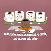 Vaše životy budou na hovno jóga