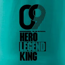 Hero, Legend, King/Queen 2009