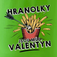 Hranolky jsou můj Valentýn