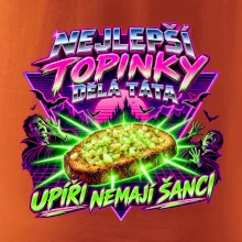Nejlepší topinky dělá táta Upíři nemají šanci