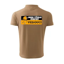 Jsem týhle stavby vedoucí