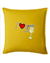 I love you and white wine