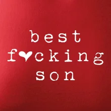 Best fucking son