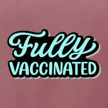 Fully vaccinated