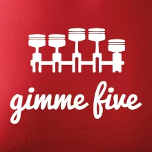 Gimme five - dej mě pět - pětiválec