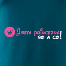 Jsem princezna, no a co!