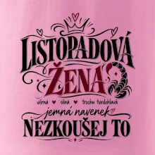 Listopadová žena jemná ale nezkoušej to
