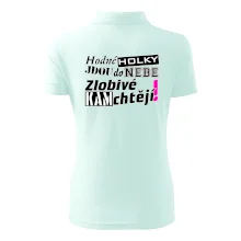 Hodné holky jdou do nebe, zlobivé kam chtějí!