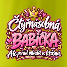 Čtyřnásobná babička Ale pořád mladá a krásná