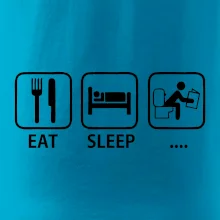 Eat sleep záchod