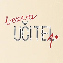 Bezva učitel tužka