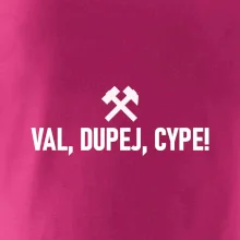 VAL, DUPEJ, CYPE!﻿