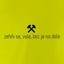 Zehňi se, vole, boz je na dole