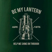 Be my Latern Be my Latern