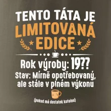 Tento táta je limitovaná edice