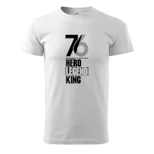 Hero, Legend, King 1976