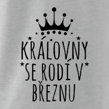 Královny se rodí v březnu