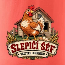 Slepičí šéf velitel kurníku
