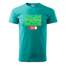 Italian speaking mode - ON Italian speaking mode - ON