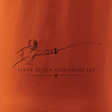 Finta je jen elegantní lež.