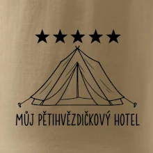 Můj pětihvězdičkový hotel - stan