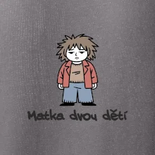 Unavená matka dvou dětí
